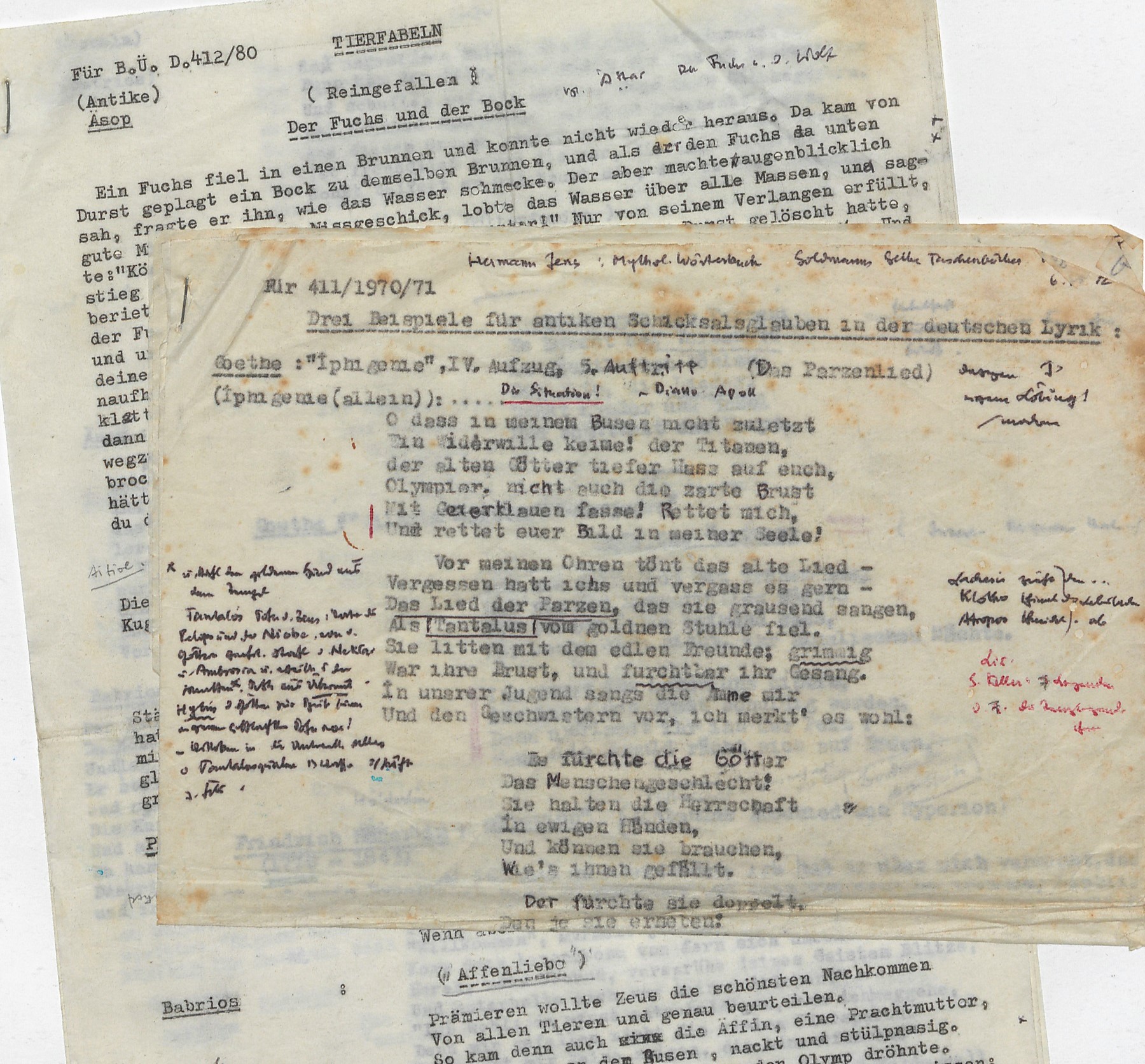 Ezop’tan alıntı (Traugott Fuchs tarafından 1980 yılında Boğaziçi Üniversitesi’nde verdiği bir ders için hazırlanmış) ve Goethe’den ‘‘Alman şiirlerinde antik kader inancını gösteren üç örnek’’ başlığı altında bir alıntı (Fuchs tarafından 1970/71 dönemindeki bir ders için hazırlanmış)
