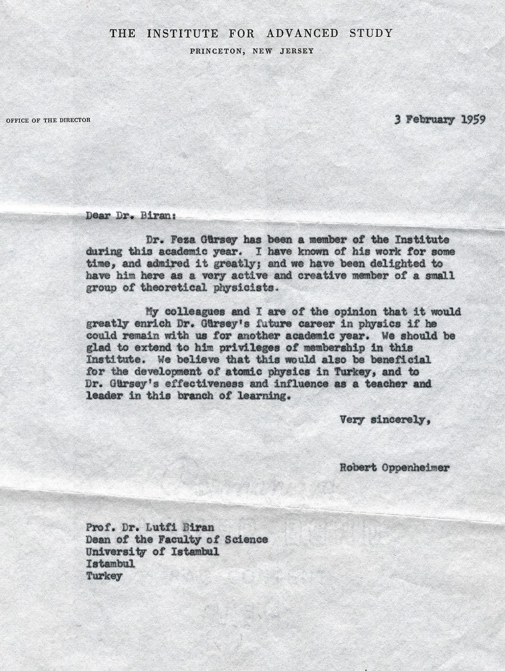 A letter sent by the famous physicist J. Robert Oppenheimer to The Dean of the Faculty of Sciences at Istanbul University dating from 3 February 1959