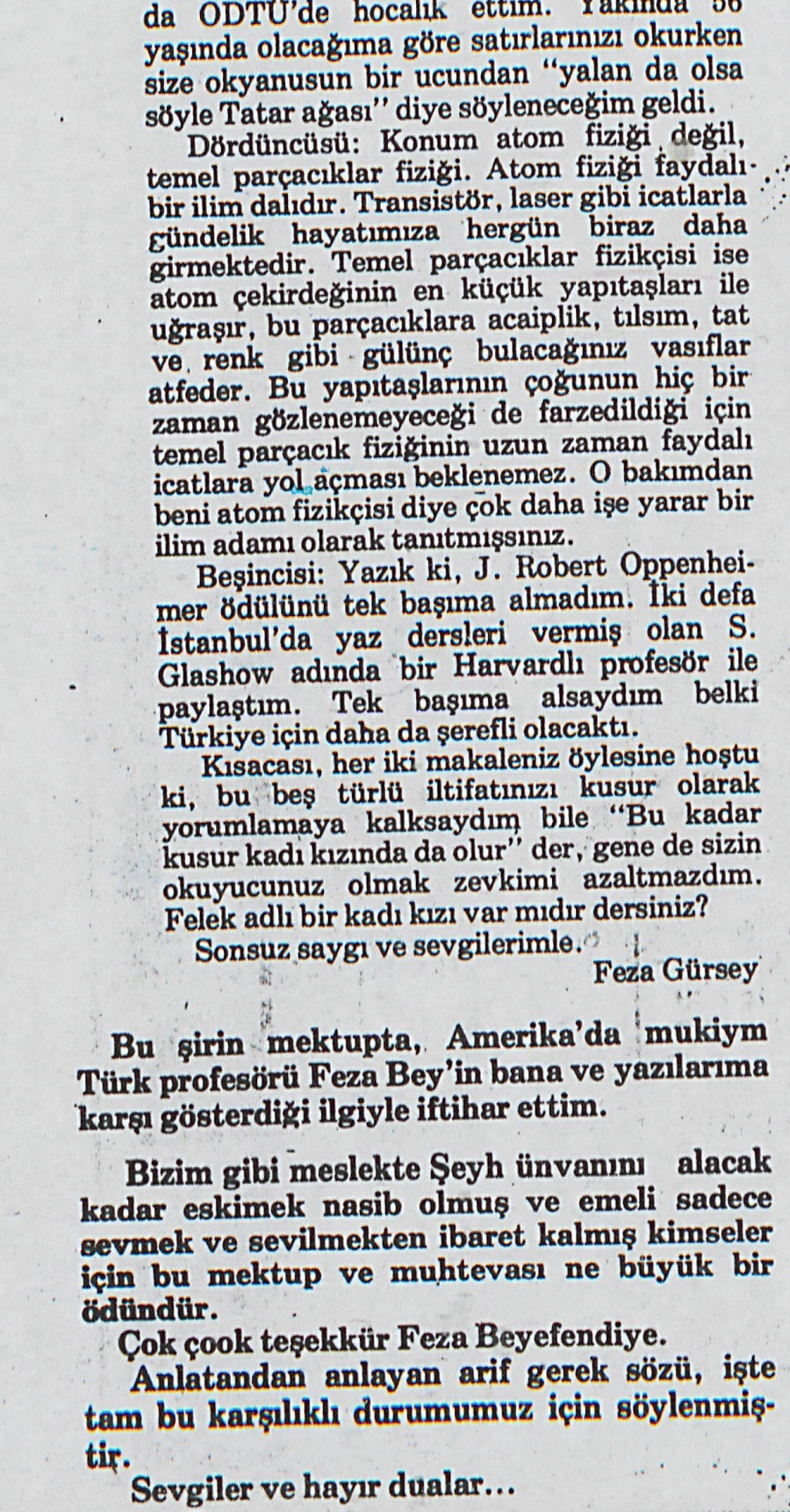Burhan Felek, “Response of the Scholar”, Milliyet, 1 April 1977